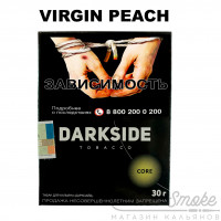 Табак Dark Side Core - Virgin Peach (Персик) 30 гр
